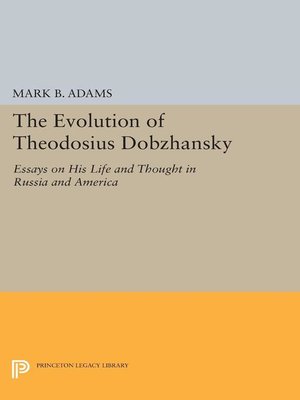 cover image of The Evolution of Theodosius Dobzhansky